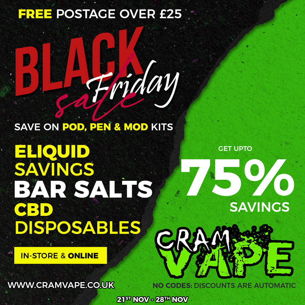 Black Friday Sale Ends 28th Nov CRAM Vape